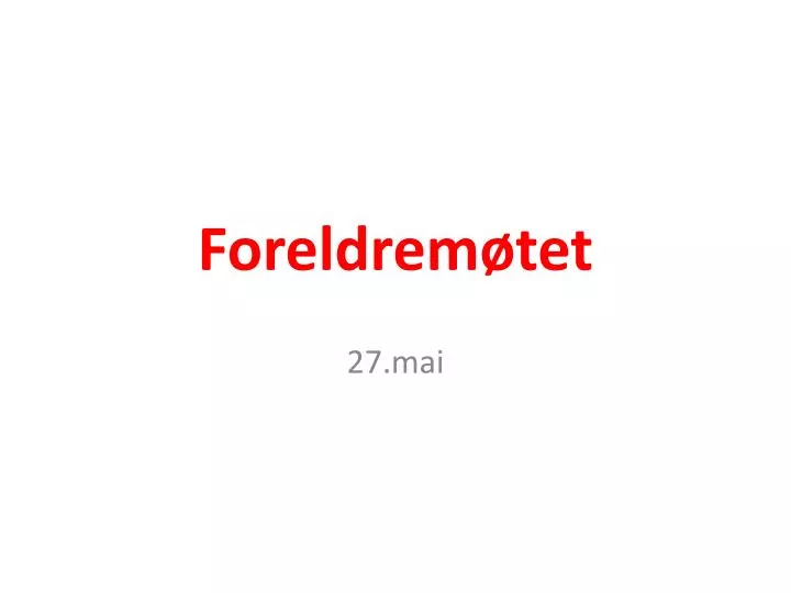 foreldrem tet