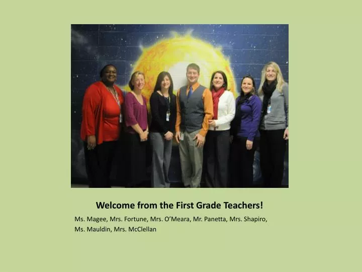 welcome from the first grade teachers