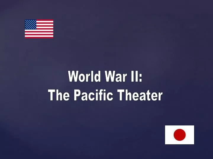 Pacific Theater in World War II, History & Casualties - Video & Lesson  Transcript