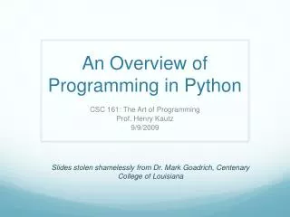 An Overview of Programming in Python