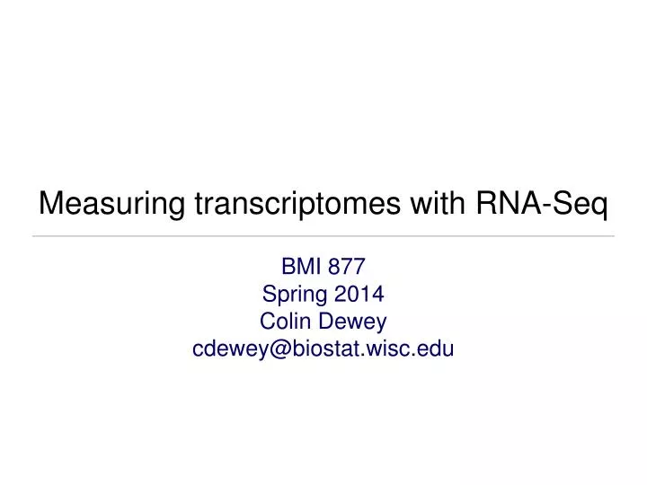 measuring transcriptomes with rna seq