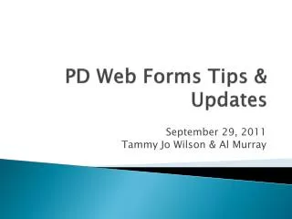PD Web Forms Tips &amp; Updates