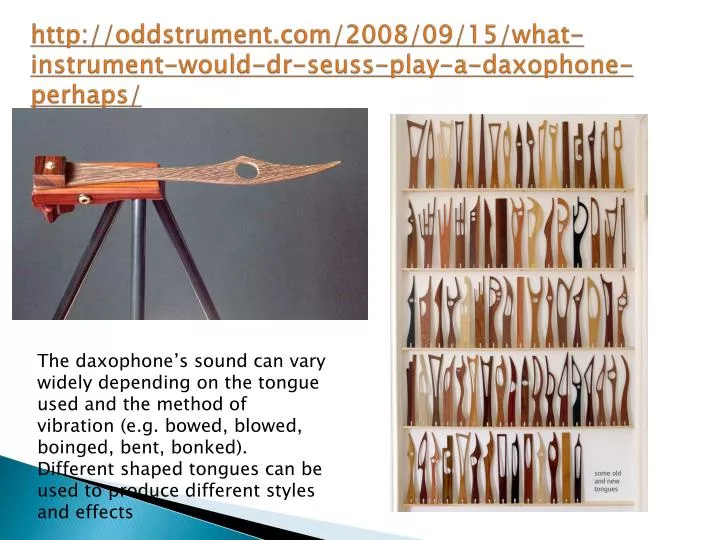 http oddstrument com 2008 09 15 what instrument would dr seuss play a daxophone perhaps