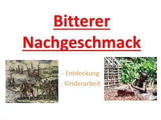 bitterer nachgeschmack