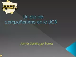 un dia de compa erismo en la ucb