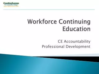 Workforce Continuing Education
