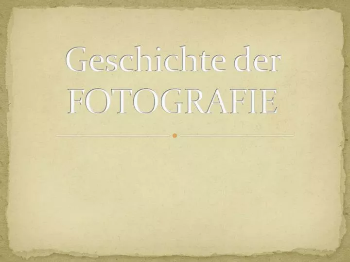 geschichte der fotografie