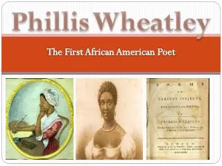 Phillis Wheatley