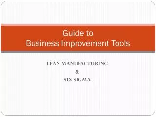Guide to Business Improvement Tools
