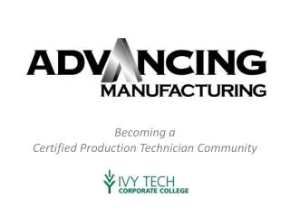 Becoming a Certified Production Technician Community
