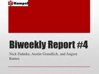 Biweekly Report #4
