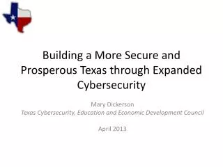 Building a More Secure and Prosperous Texas through Expanded Cybersecurity