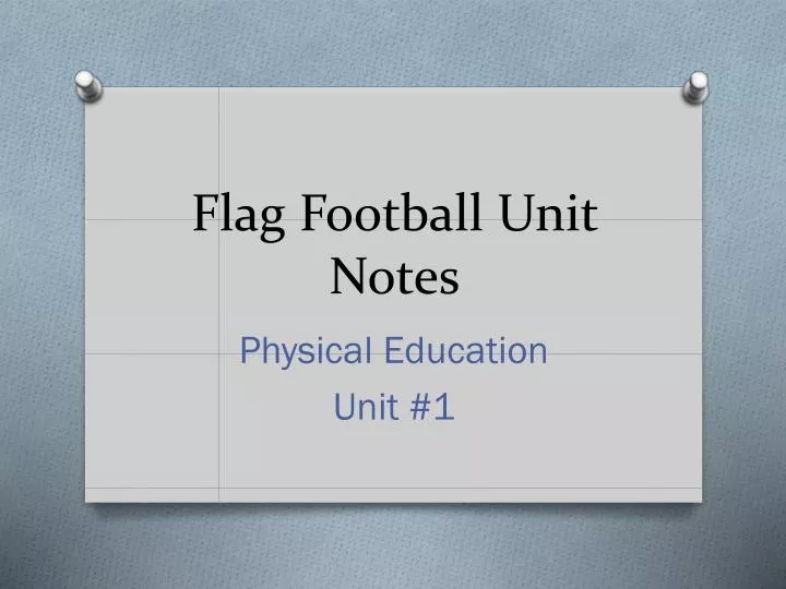flag football unit notes