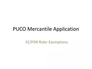 PUCO Mercantile Application
