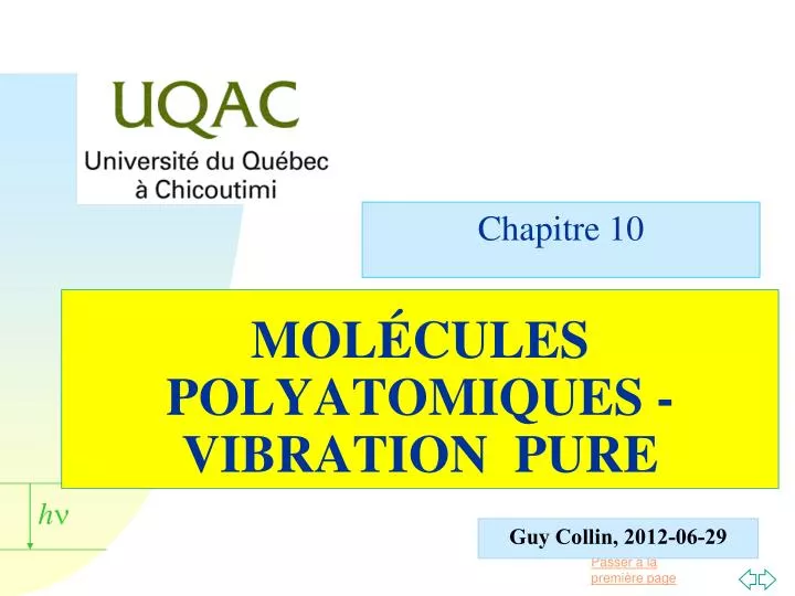 mol cules polyatomiques vibration pure