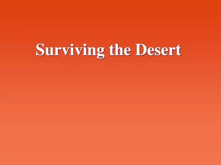 surviving the desert