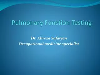 Pulmonary Function Testing