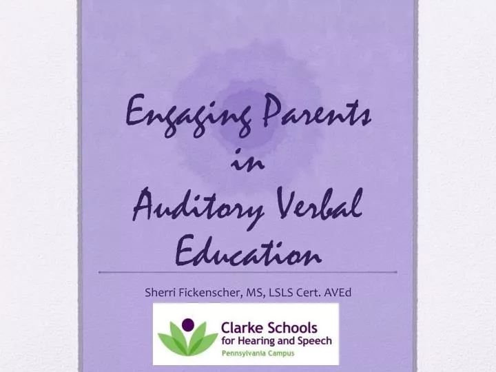 engaging parents in auditory verbal education