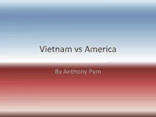 Vietnam vs America