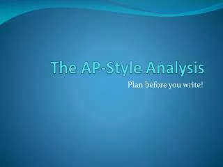 The AP-Style Analysis