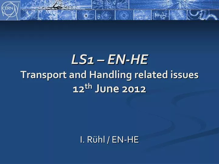ls1 en he transport and handling related issues 12 th june 2012