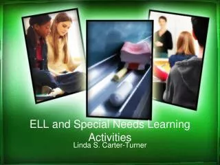 ELL and Special Needs Learning Activities