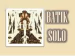 BATIK SOLO - slide 1