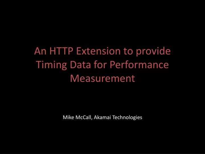 an http extension to provide timing data for performance measurement