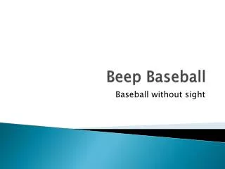 Beep Baseball