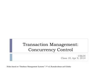 Transaction Management: Concurrency Control
