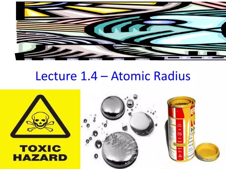lecture 1 4 atomic radius