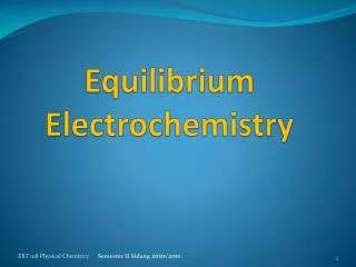 Equilibrium Electrochemistry