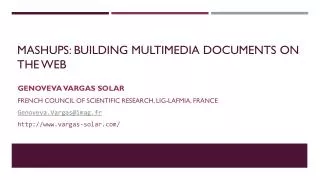 Mashups: building multimedia documents on the Web