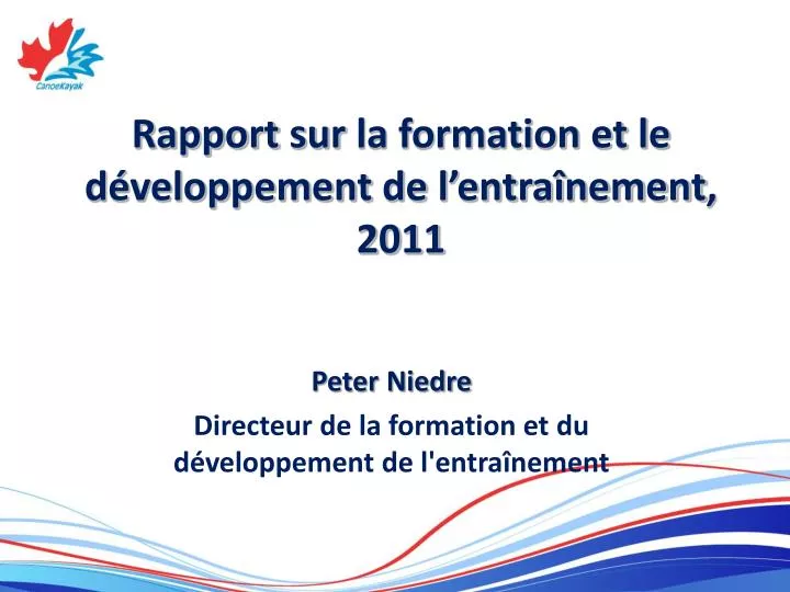 rapport sur la formation et le d veloppement de l entra nement 2011