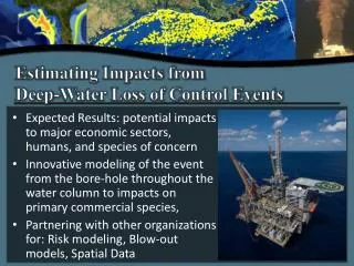 Estimating Impacts from Deep-Water Loss of Control Events