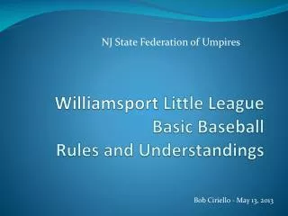 williamsport little league basic baseball rules and understandings