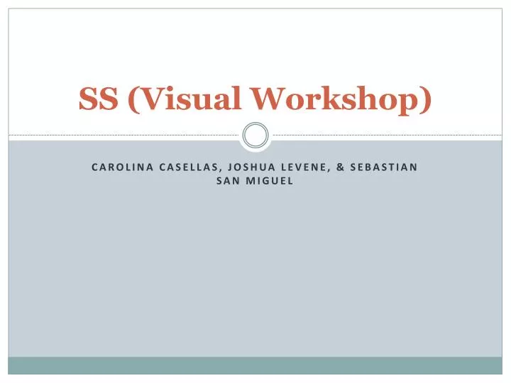 ss visual workshop