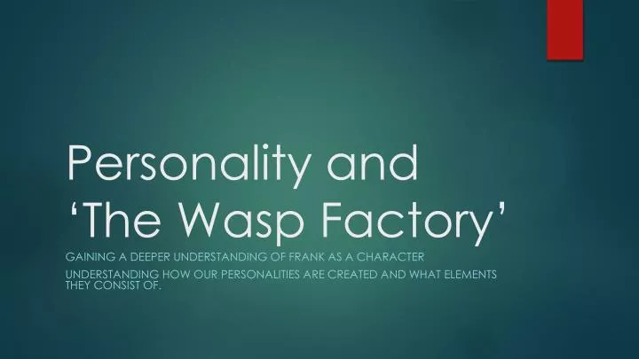 personality and the wasp factory