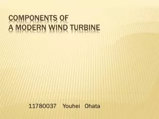 Components of a modern wind turbine