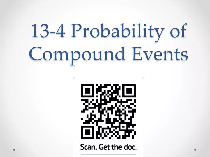 13 4 probability of compound events