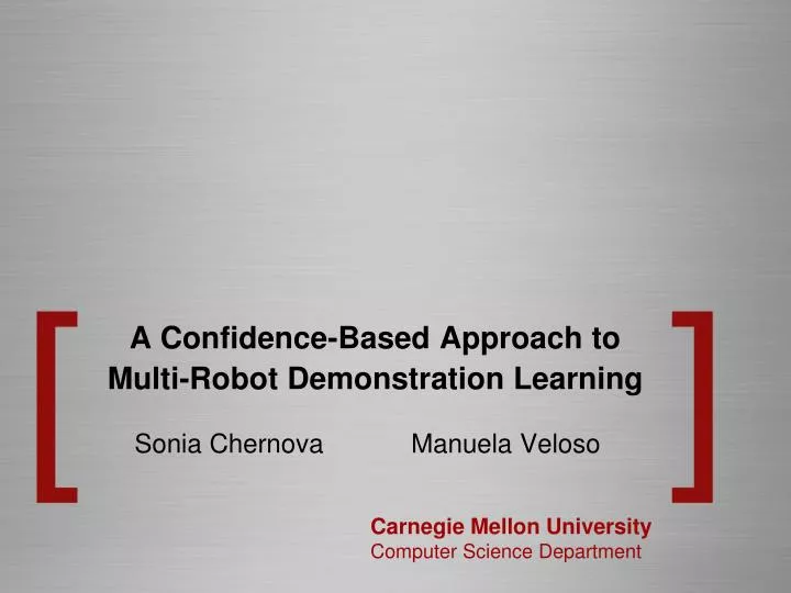 a confidence based approach to multi robot demonstration learning