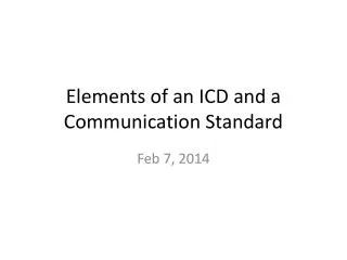 Elements of an ICD and a Communication Standard