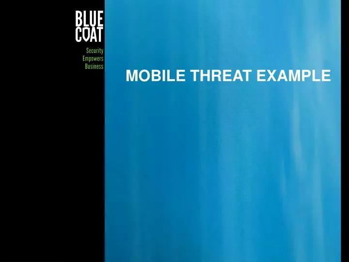 mobile threat example
