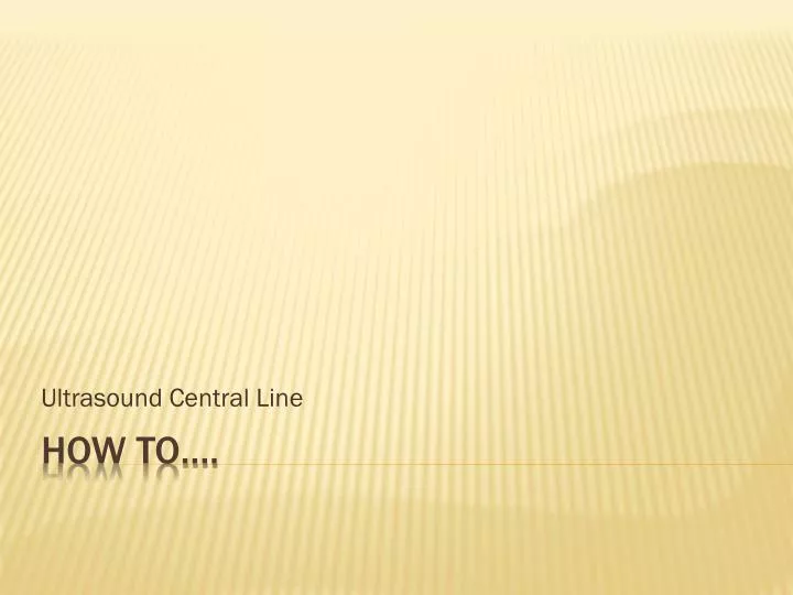 ultrasound central line
