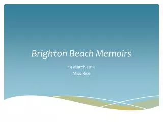 Brighton Beach Memoirs