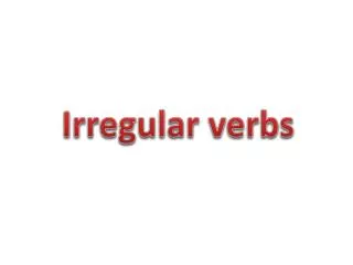 Irregular verbs