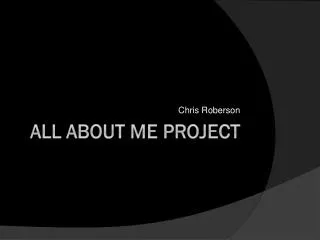 All about me Project