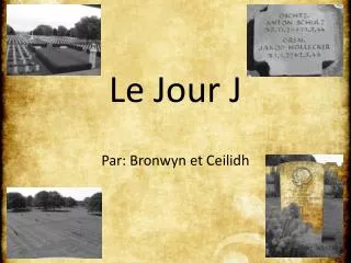 le jour j