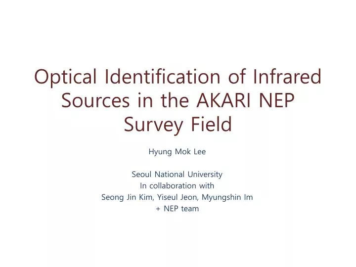 optical identification of infrared sources in the akari nep survey field