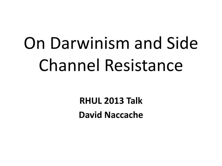 on darwinism and side channel resistance